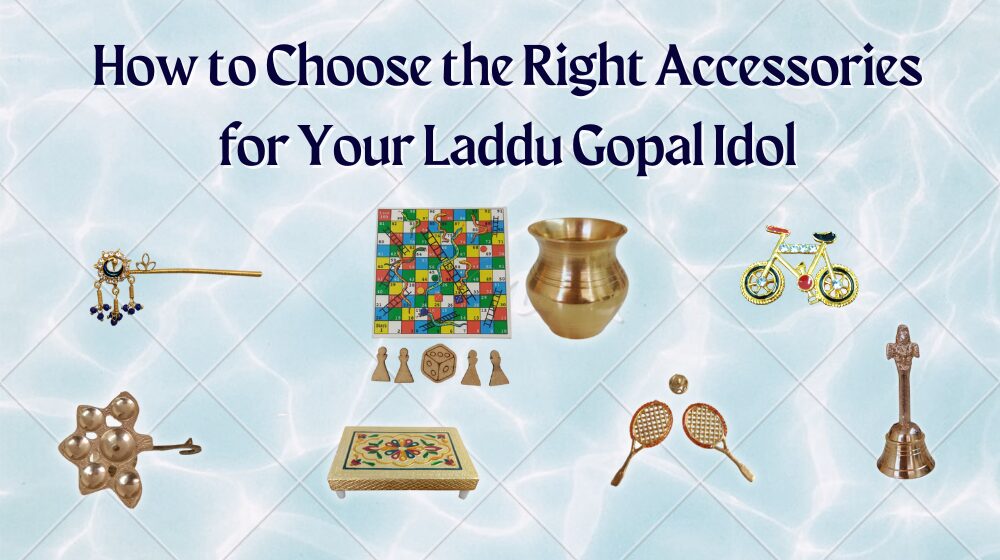 Accessories for Your Laddu Gopal Idol
